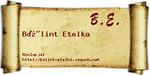 Bálint Etelka névjegykártya